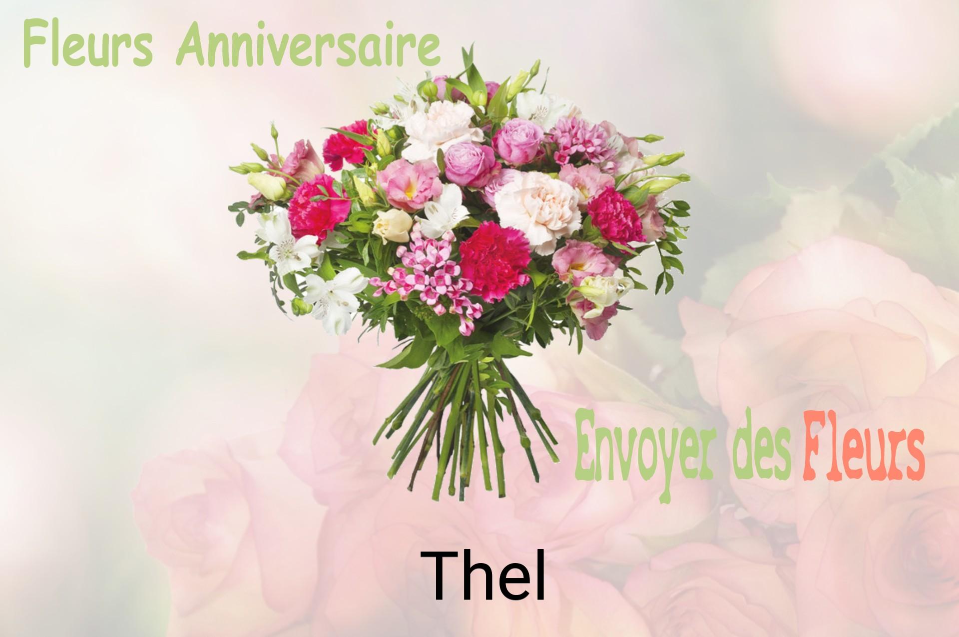Bouquet de fleurs d’anniversaire livré à Thel